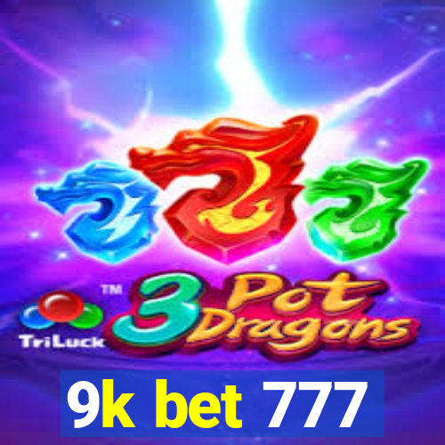 9k bet 777